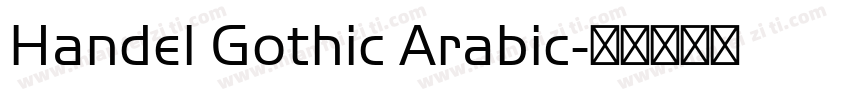Handel Gothic Arabic字体转换